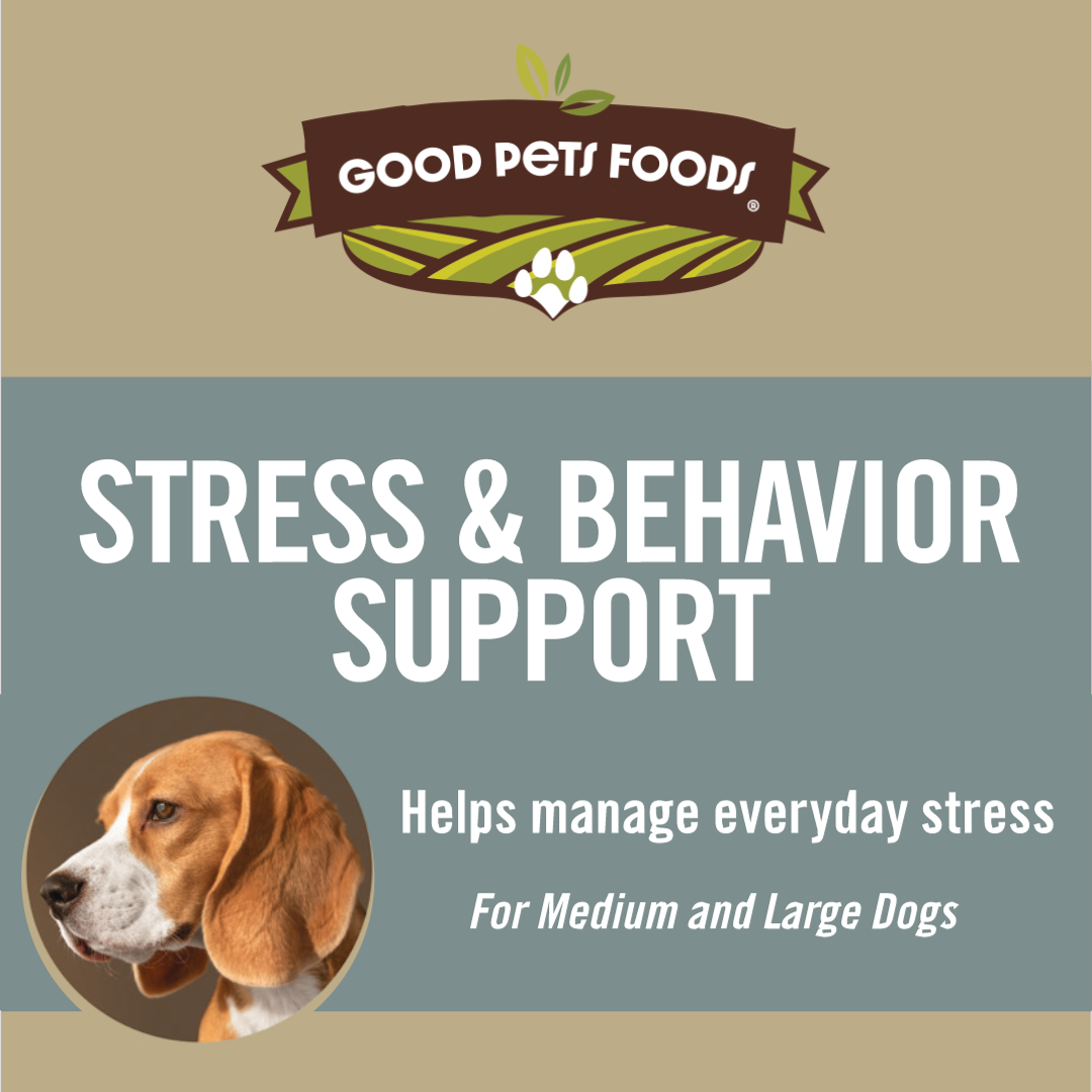 View of Stress & Behavior – Good Pets Foods